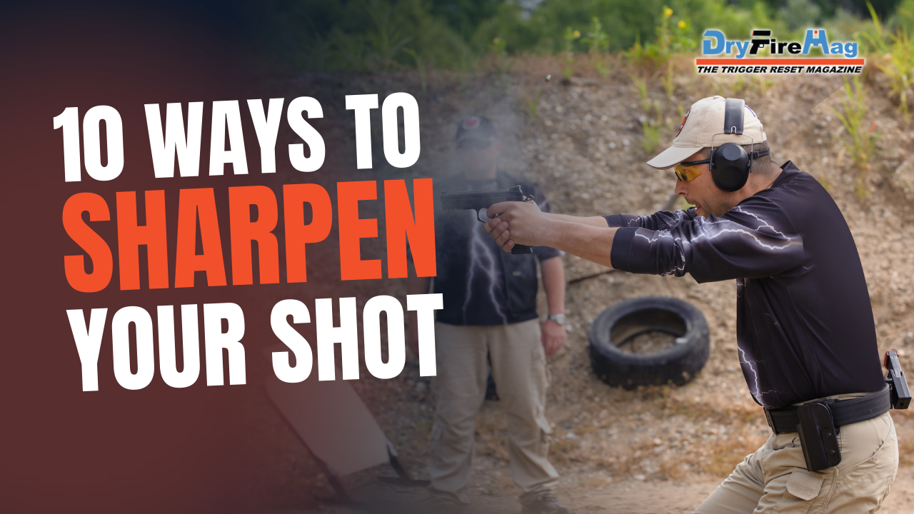 10 Ways to Perfect Your Shot for Competition with Dry-Fire Laser Systems