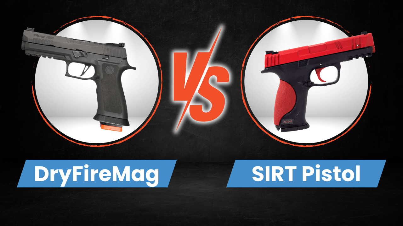 DryFireMag vs. SIRT Pistol: Choosing the Best Dry Fire Tool