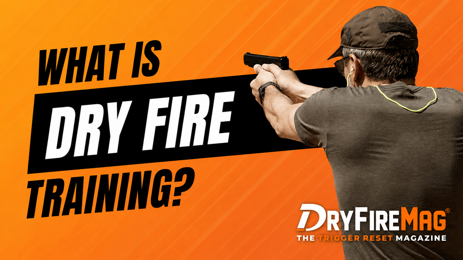 What Is Dry Fire Training and Why Should You Do It?
